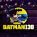 The User-Friendly Interface of Batman138